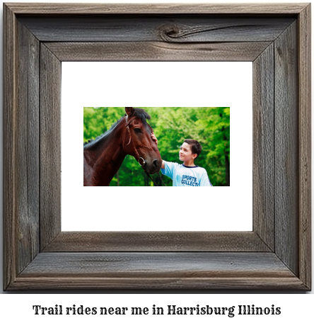 trail rides near me in Harrisburg, Illinois